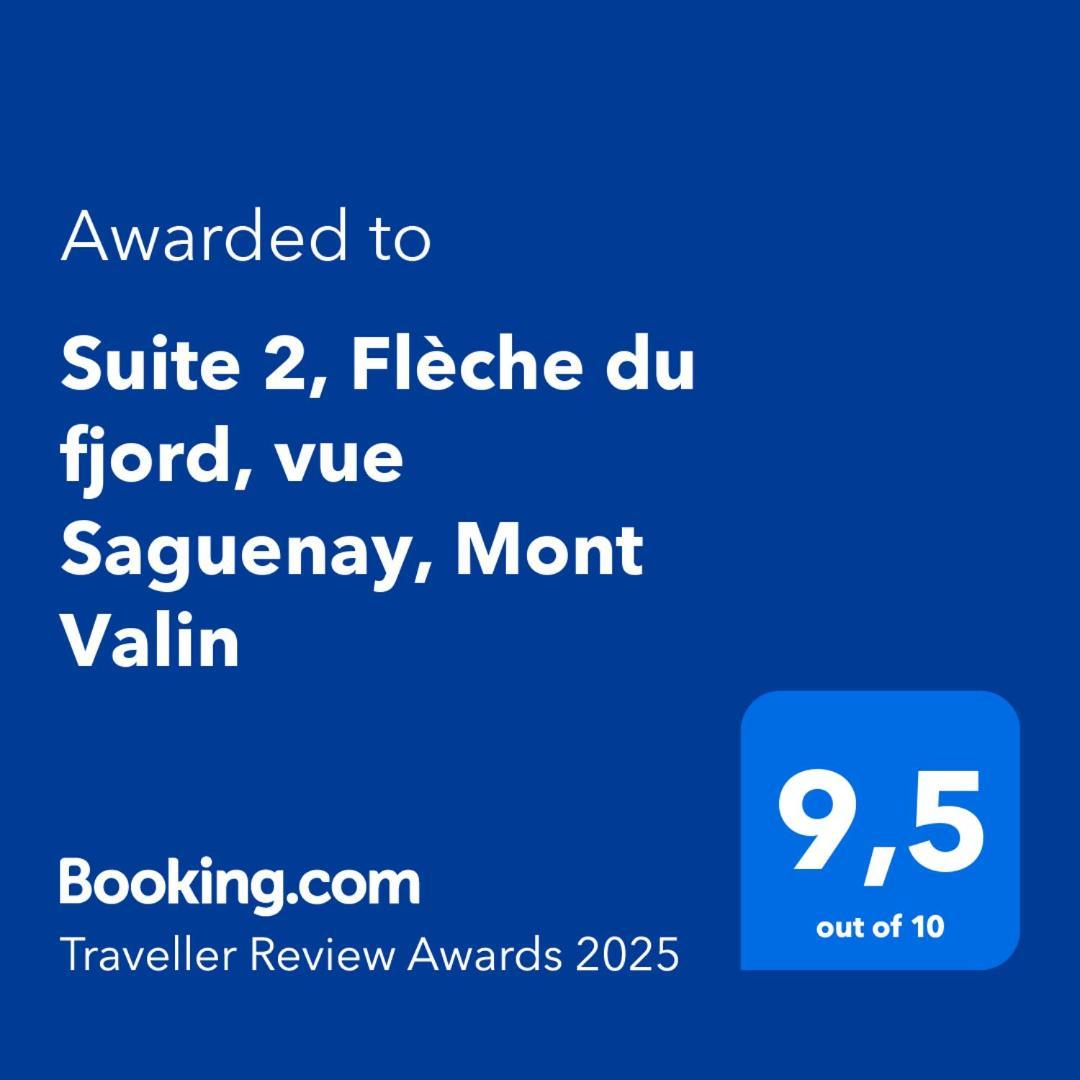 Suite 2 Fleche Du Fjord Vue Saguenay Mont Valin Saint-Fulgence Esterno foto